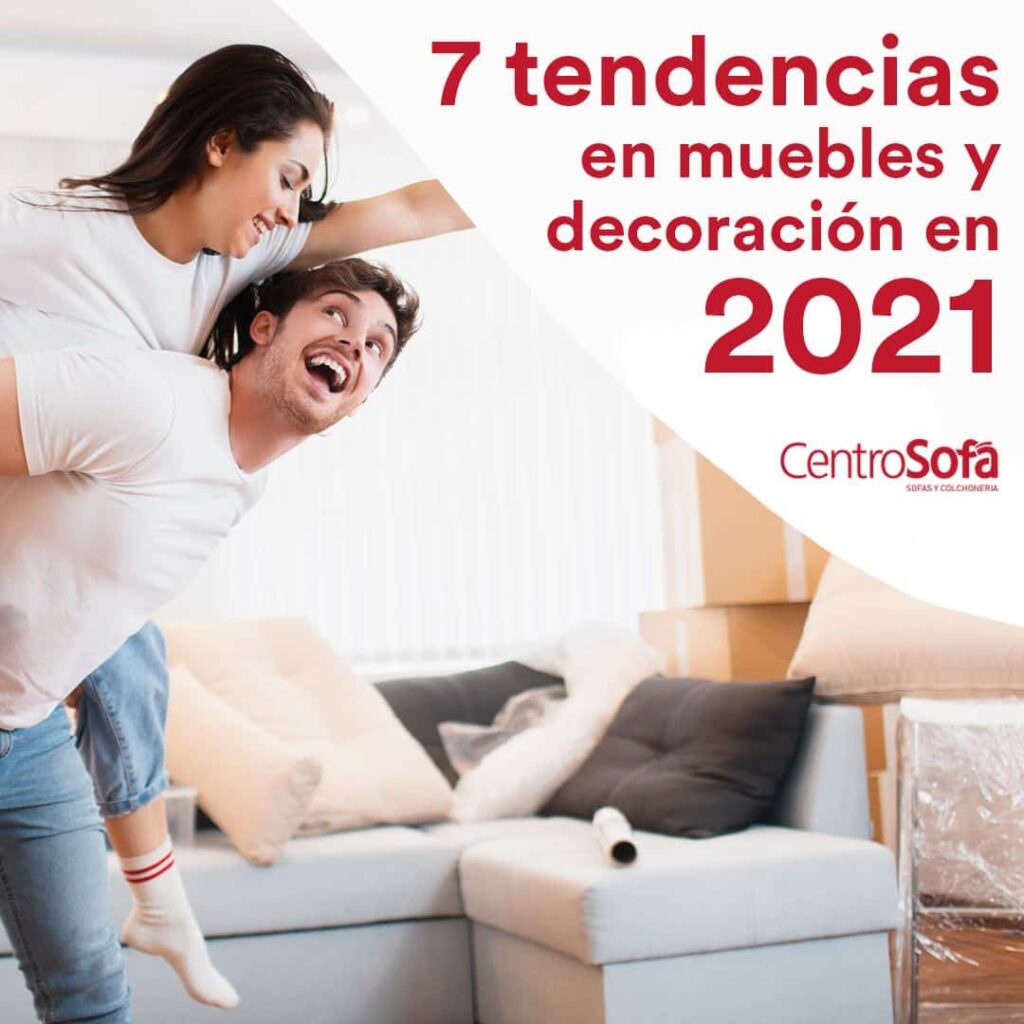 tendencias-en-muebles-y-decoracion-en-2021-CentroSofa